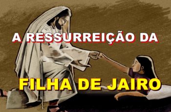 a ressurreição da filha de Jairo